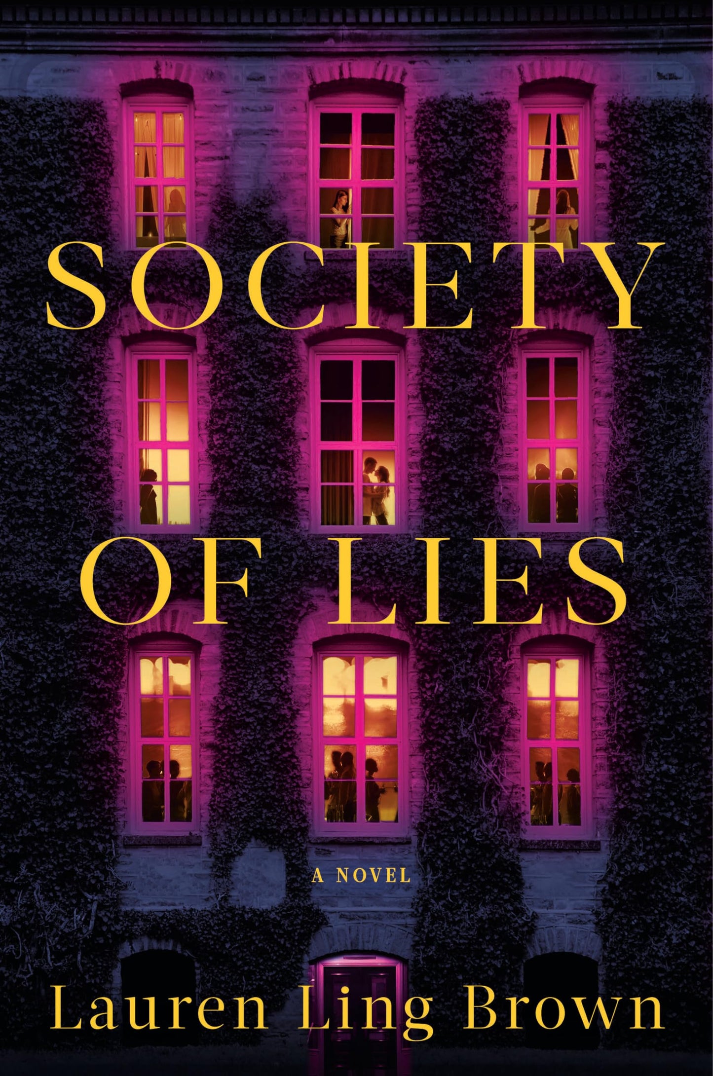 Society of Lies: A Novel by Brown, Lauren Ling