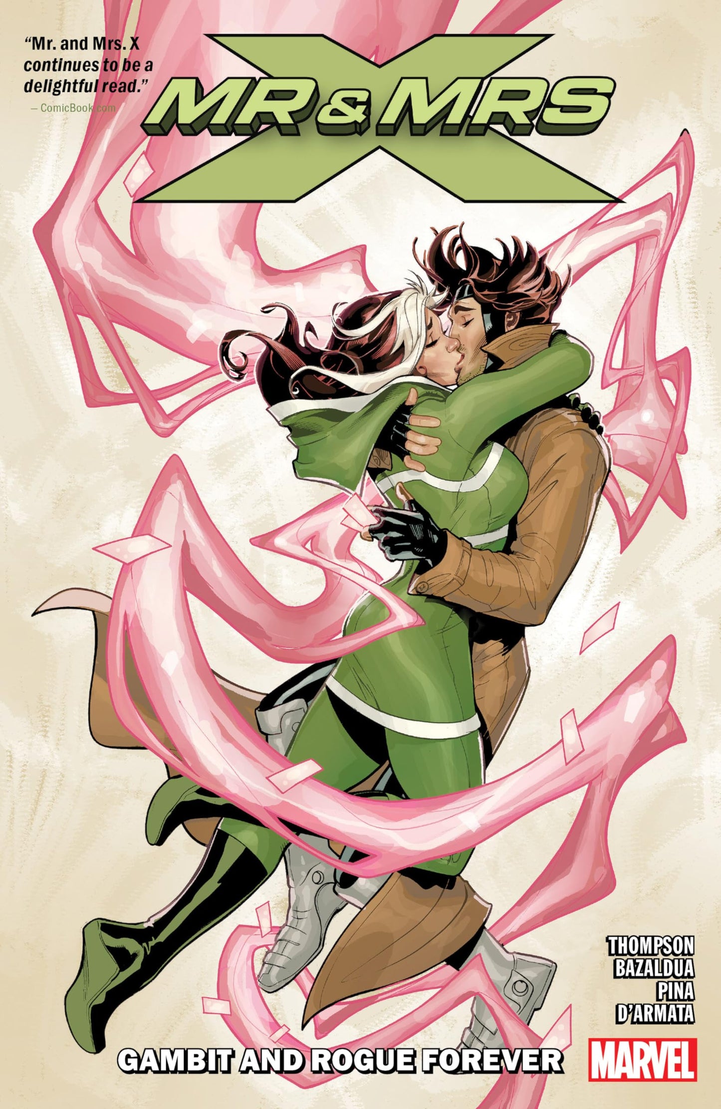 MR. AND MRS. X VOL. 2: GAMBIT AND ROGUE FOREVER by Thompson,