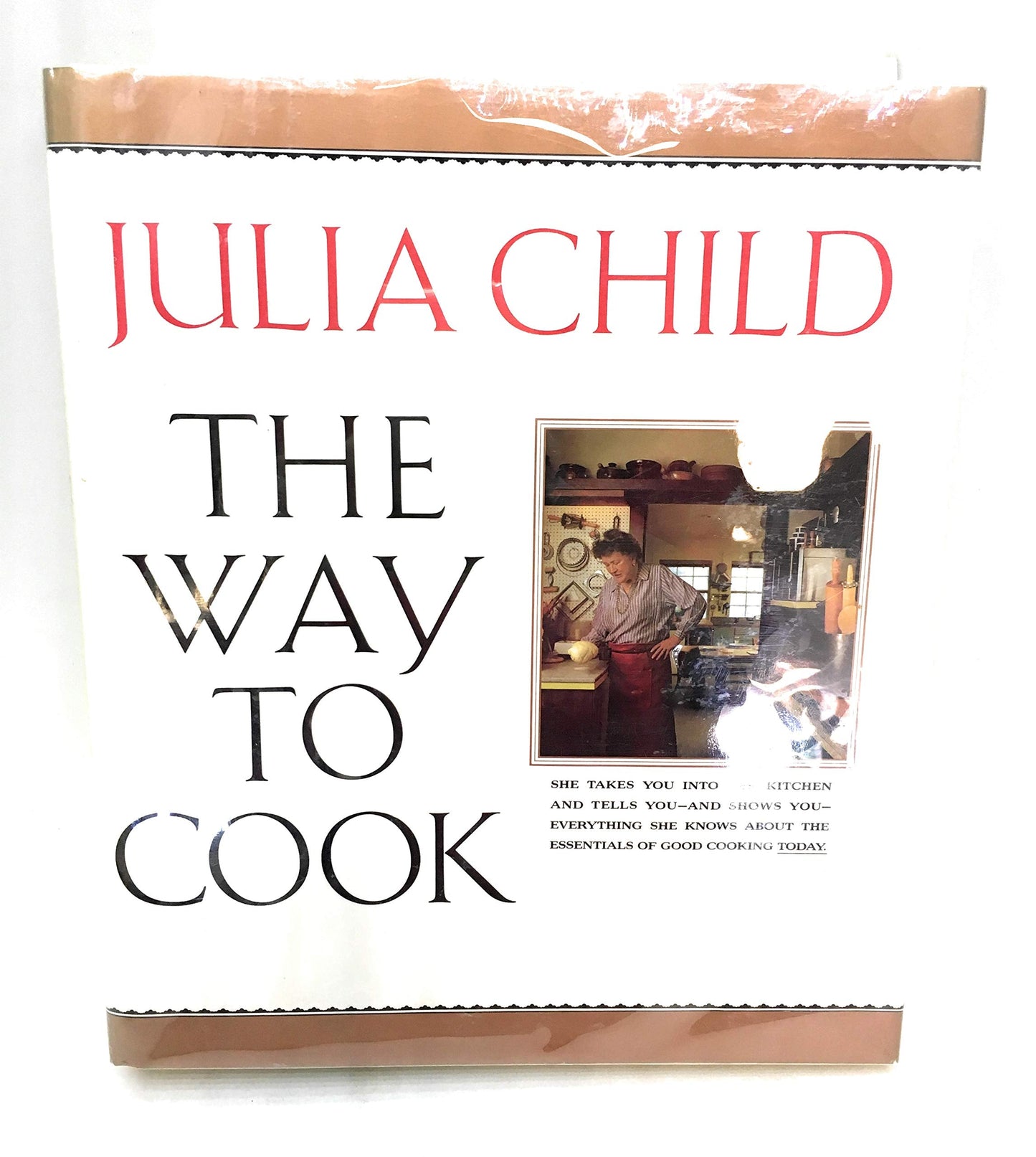 The Way to Cook by Child, Julia
