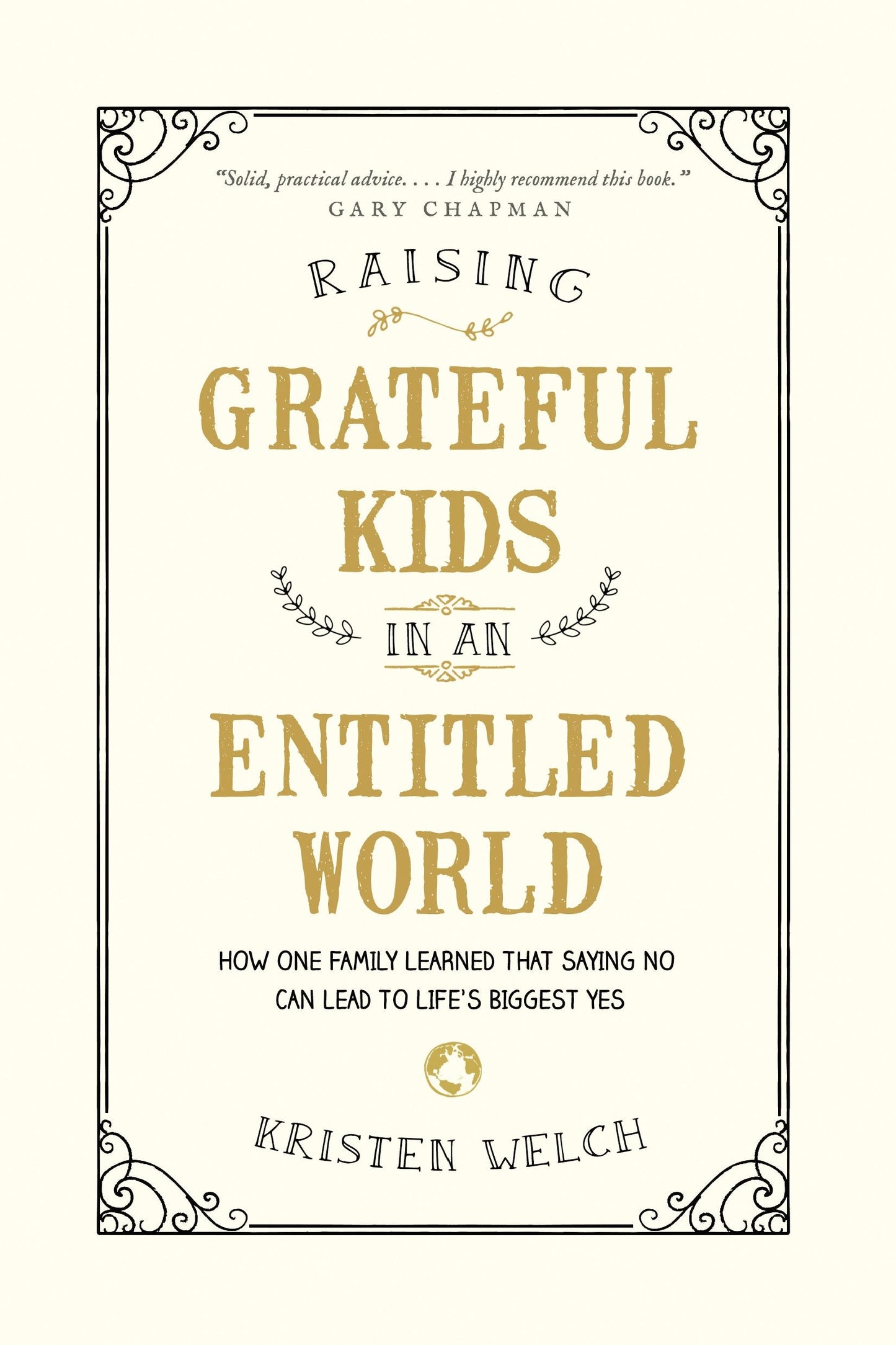 Raising Grateful Kids in an Entitled World: How One Family L