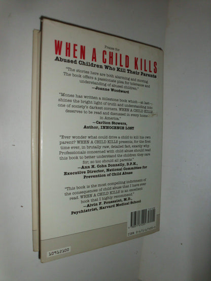 When a Child Kills: Abused Children Who Kill Their Parents b
