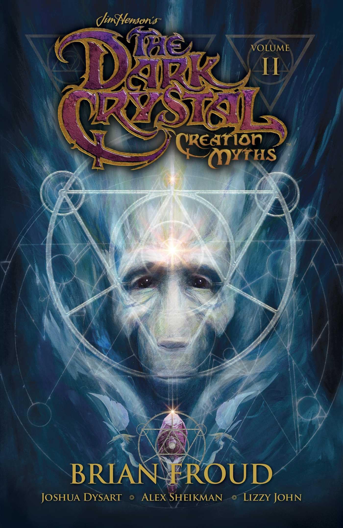 Jim Henson's The Dark Crystal: Creation Myths Vol. 2 (2) by