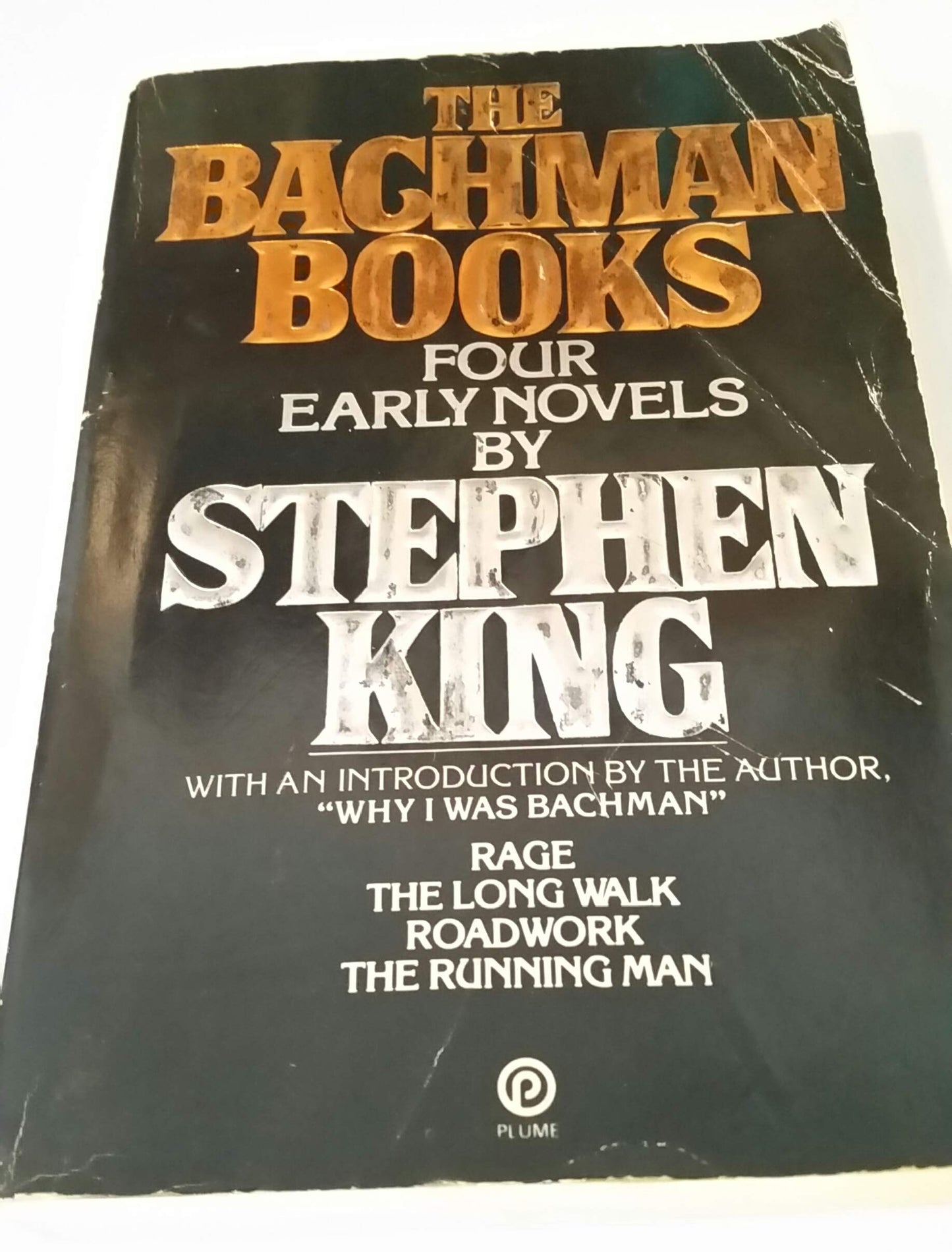 The Bachman Books: Four Early Novels by Richard Bachman