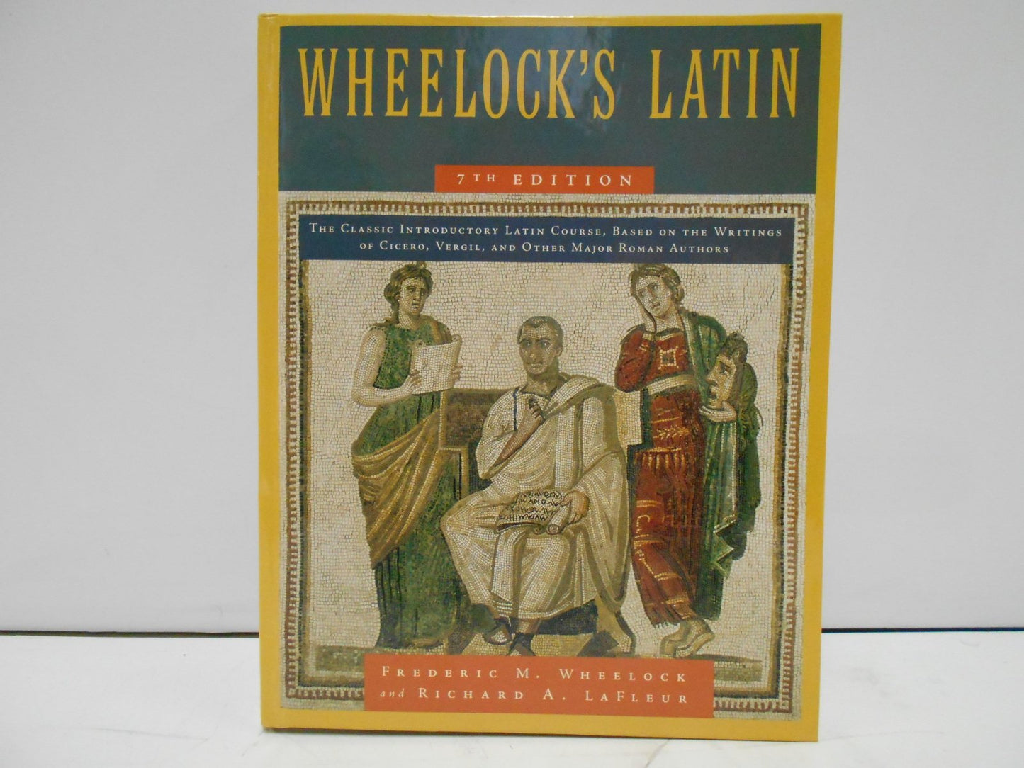 Wheelock's Latin, 7th Edition by Wheelock, Frederic M.