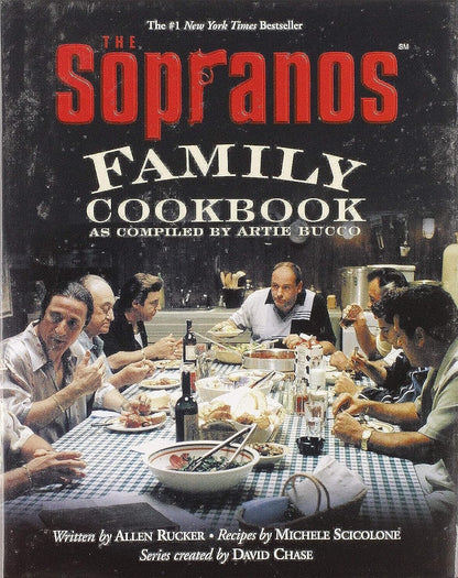 The Sopranos Family Cookbook: As Compiled by Artie Bucco by