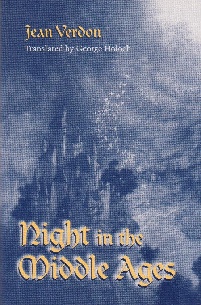 Night in the Middle Ages by Verdon, Jean