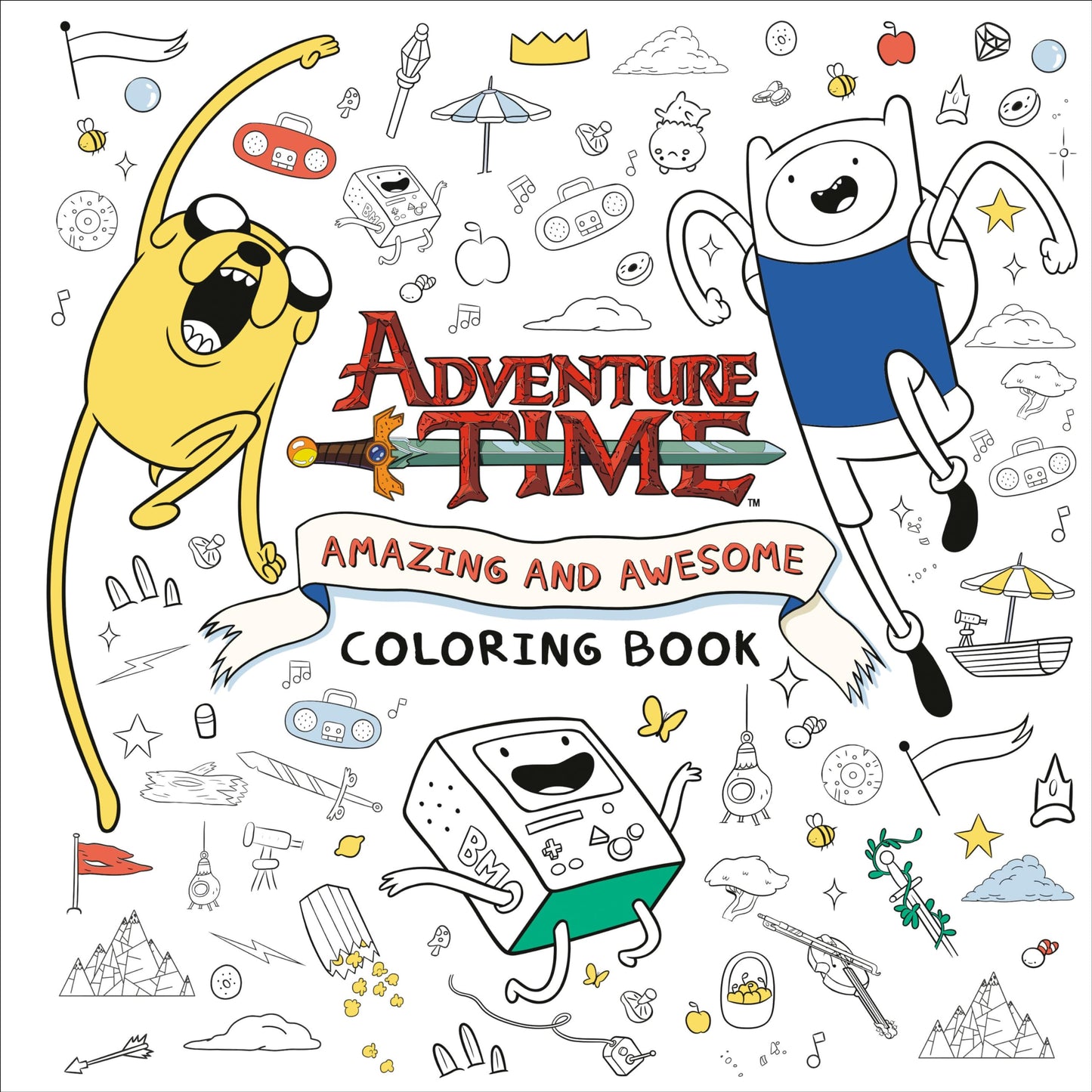 Adventure Time: Amazing and Awesome Coloring Book by Random