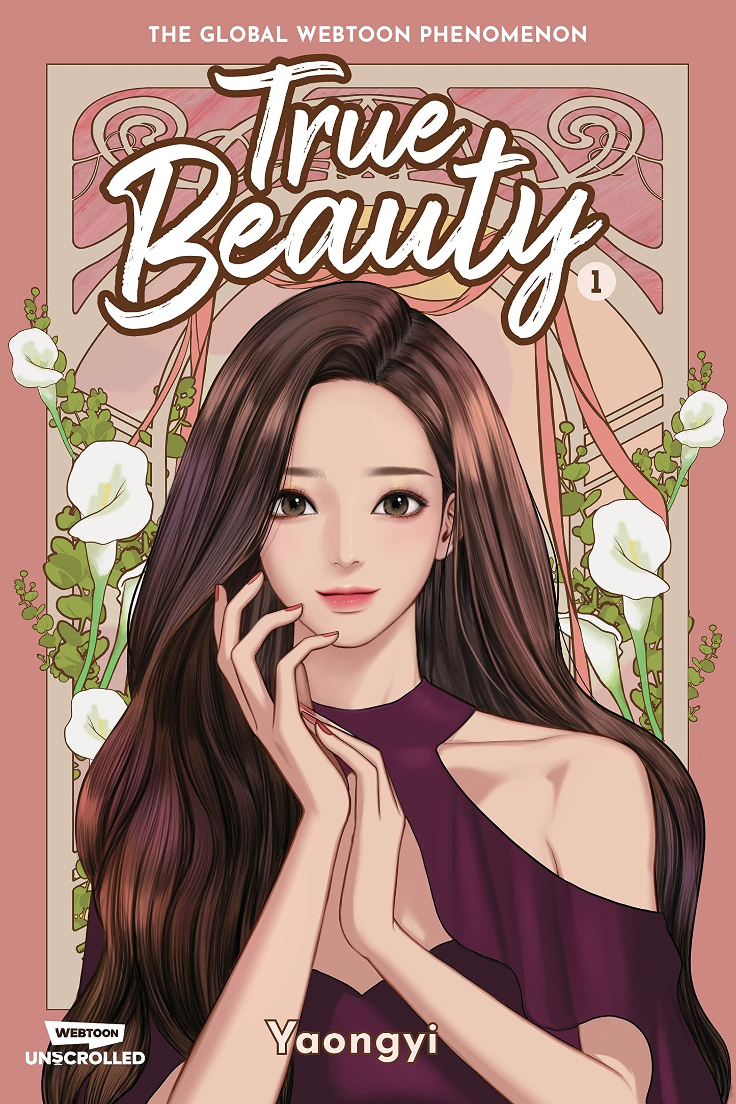 True Beauty Volume One: A WEBTOON Unscrolled Graphic Novel b