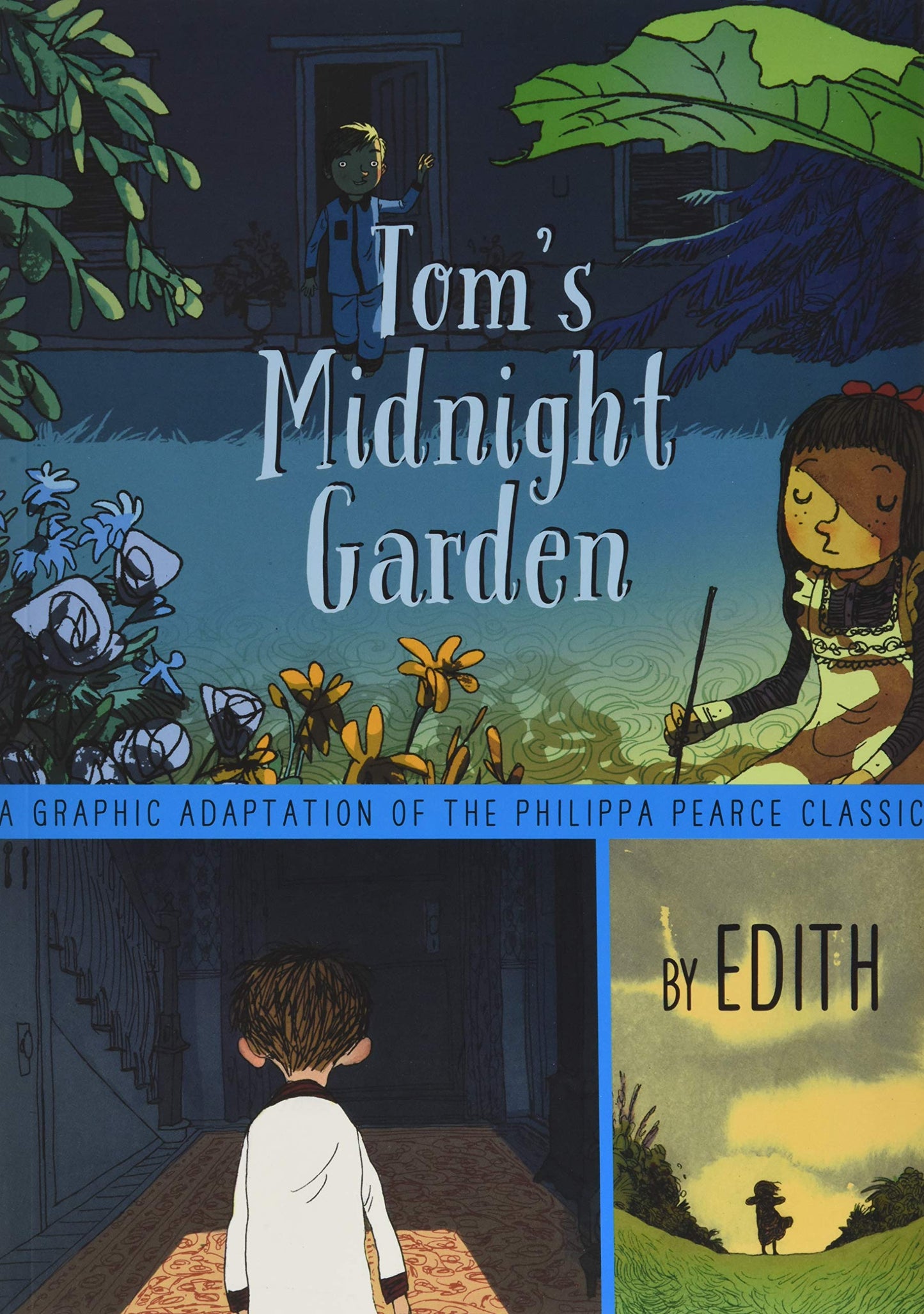 Tom's Midnight Garden Graphic Novel by Pearce, Philippa