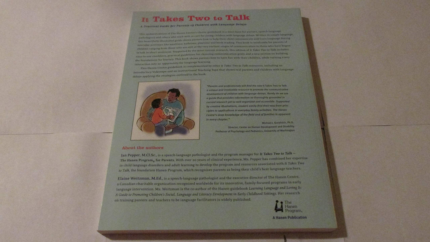 It Takes Two To Talk: A Practical Guide For Parents of Child