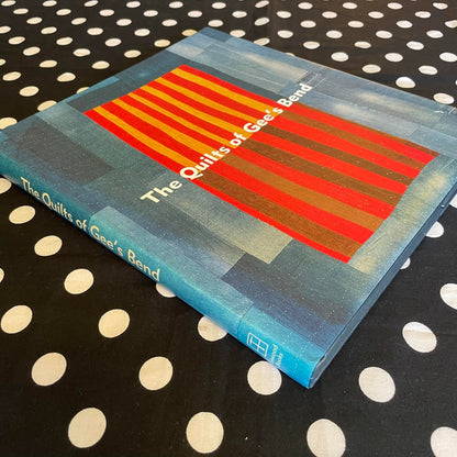 The Quilts of Gee's Bend by Arnett, William
