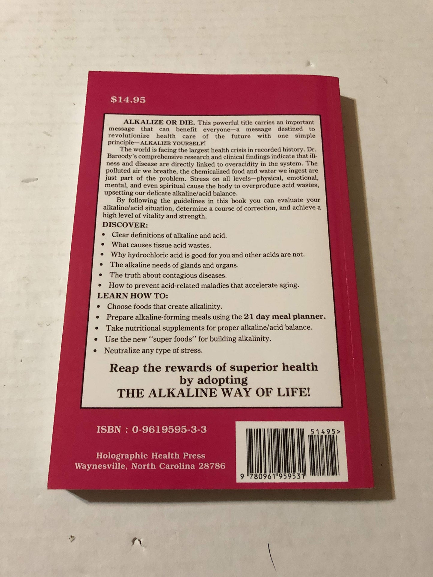Alkalize or Die: Superior Health Through Proper Alkaline-Aci