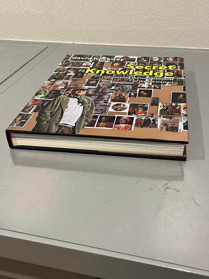 Secret Knowledge: Rediscovering the Lost Techniques of the O