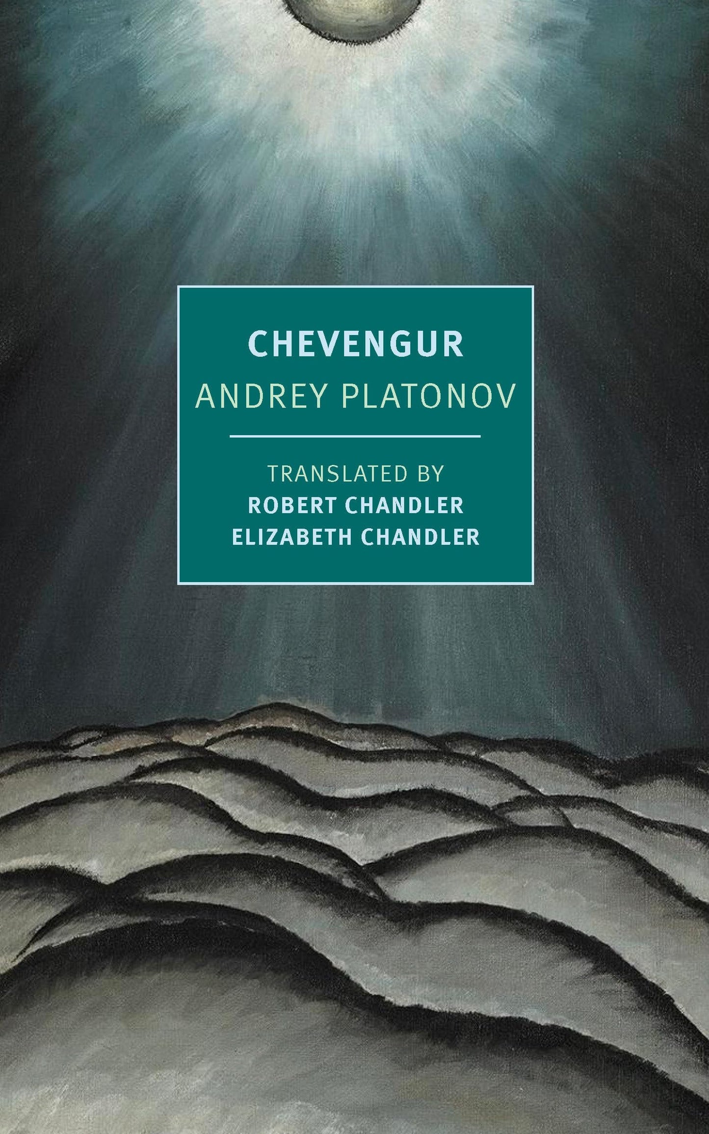Chevengur (New York Review Classics) by Platonov, Andrey