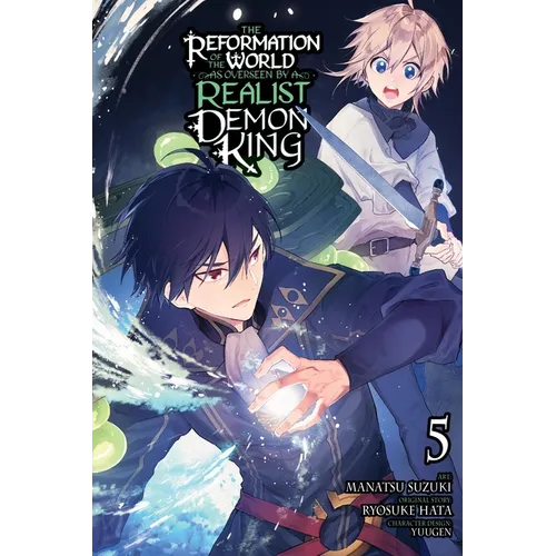 The Reformation of the World as Overseen by a Realist Demon King, Vol. 5 (Manga) - Paperback