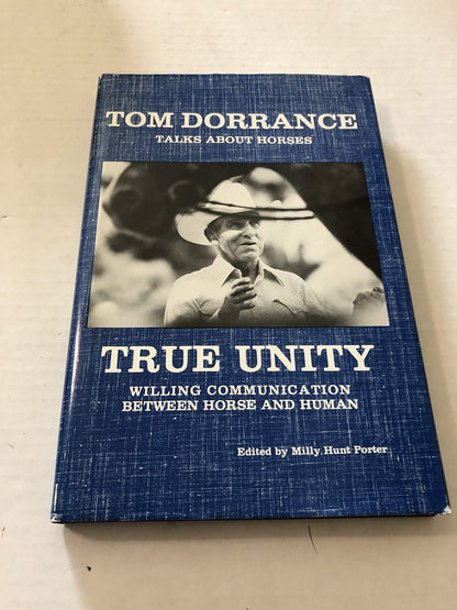 True Unity: Willing Communication Between Horse and Human by