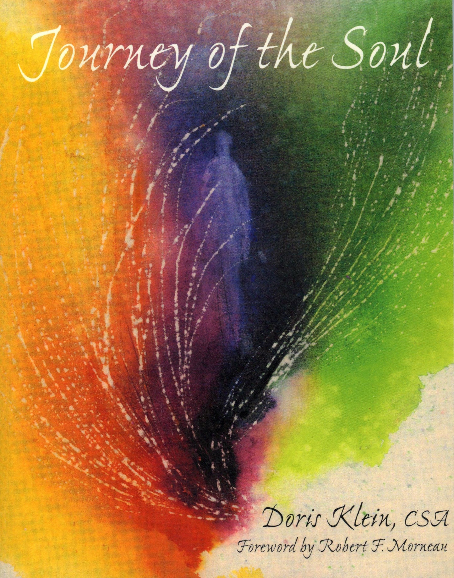 Journey of the Soul by Klein, Doris