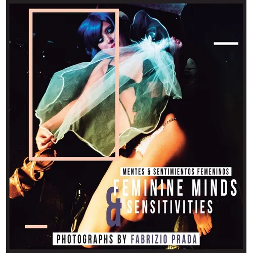 Feminine Minds & Sensitivities: Mentes y Sentimientos Femeninos - Hardcover