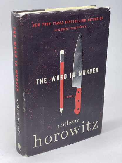 The Word Is Murder: A Novel (A Hawthorne and Horowitz Myster