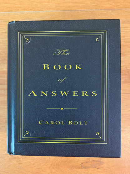 The Book of Answers by Bolt, Carol