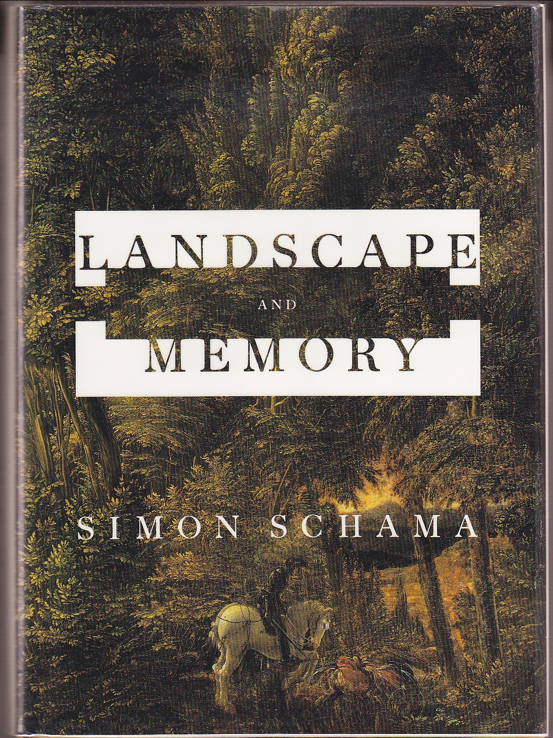 Landscape And Memory by Schama, Simon
