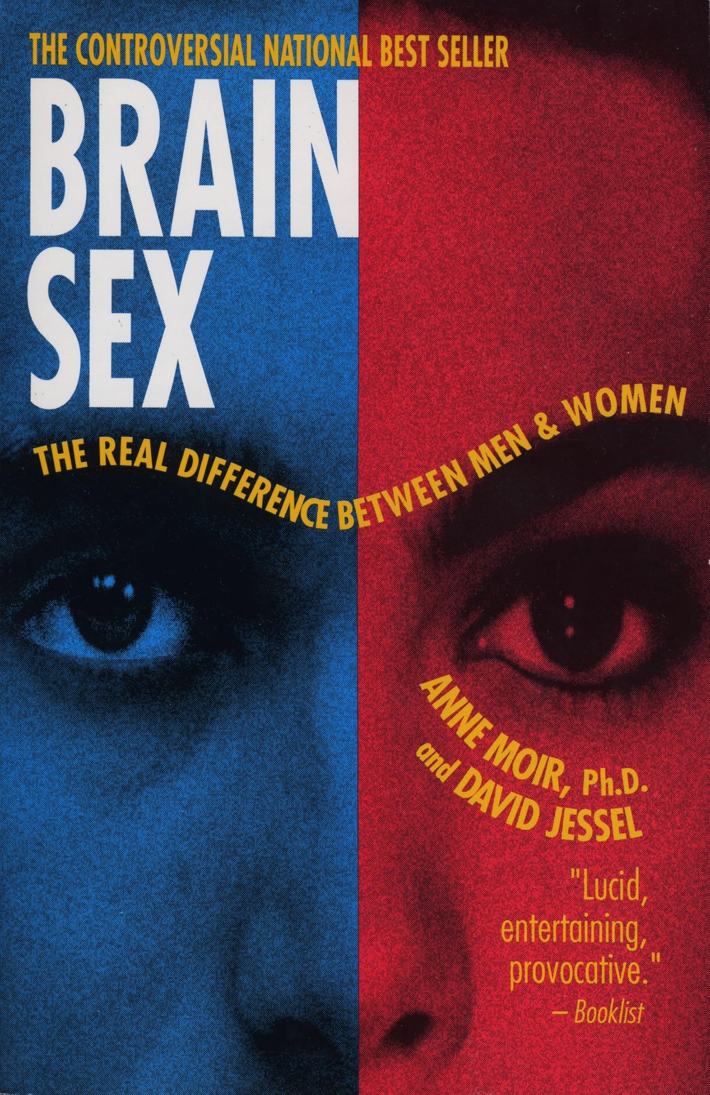 Brain Sex: The Real Difference Between Men and Women by Anne