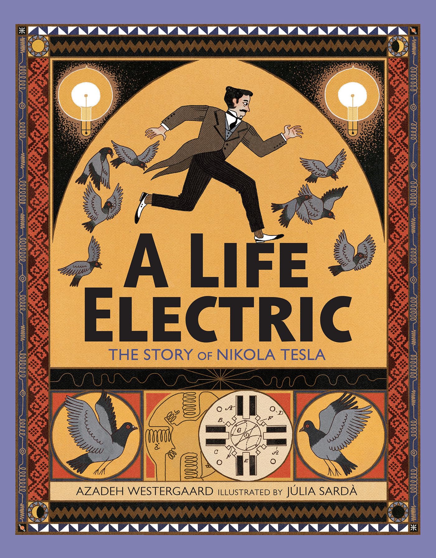 A Life Electric: The Story of Nikola Tesla by Westergaard, A