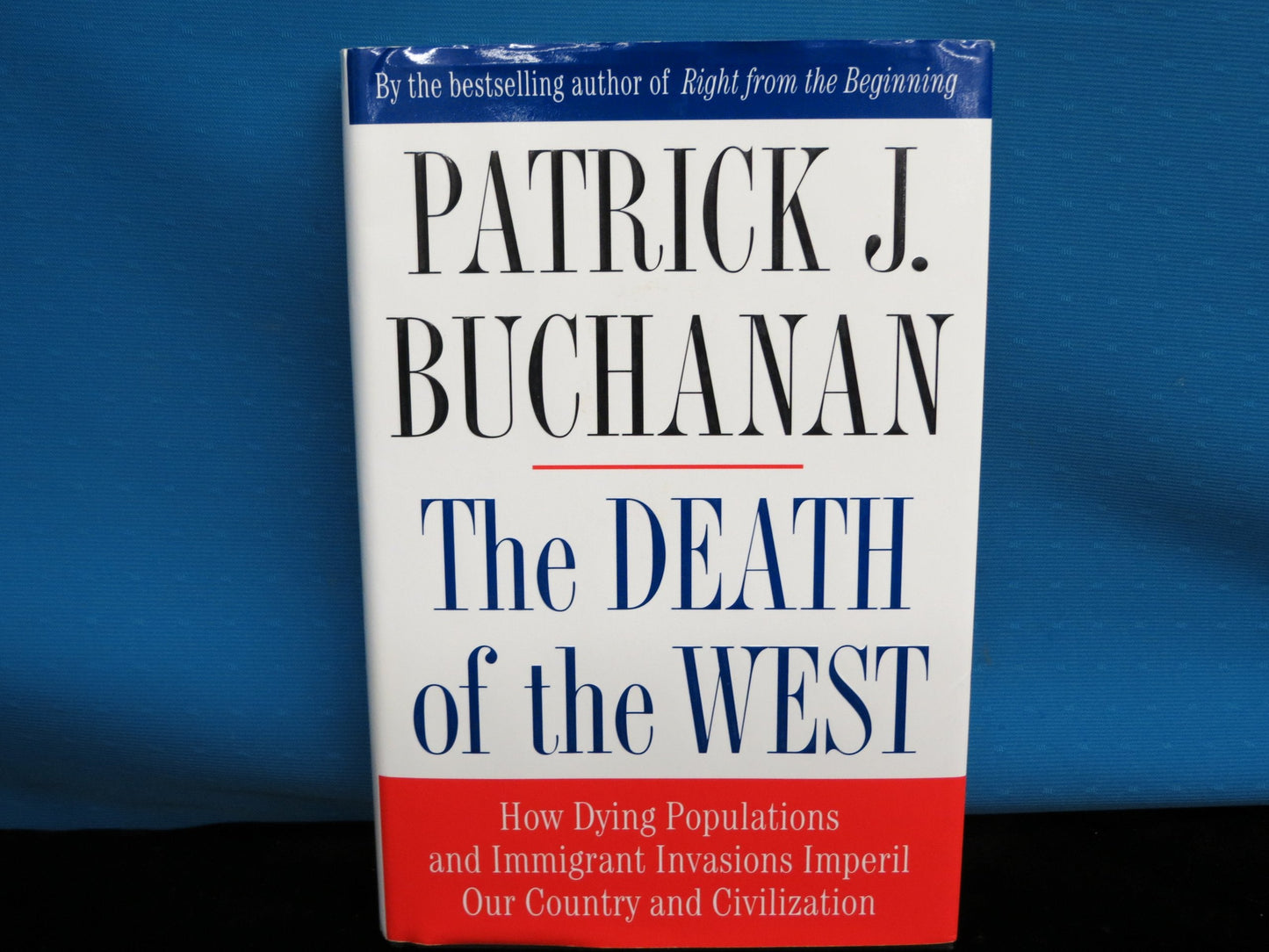 The Death of the West: How Dying Populations and Immigrant I