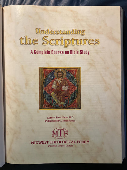 Understanding The Scriptures: A Complete Course On Bible Stu