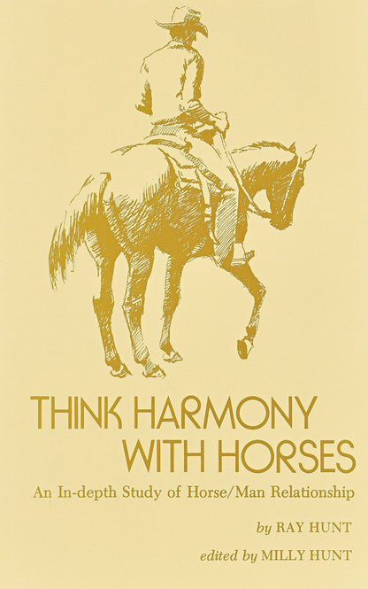 Think Harmony With Horses: An In-Depth Study of Horse/Man Re