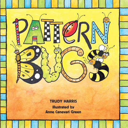 Pattern Bugs (Math Is Fun!) by Harris, Trudy
