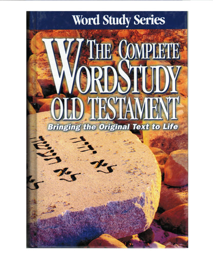 The Complete Word Study Old Testament (Word Study Series) by
