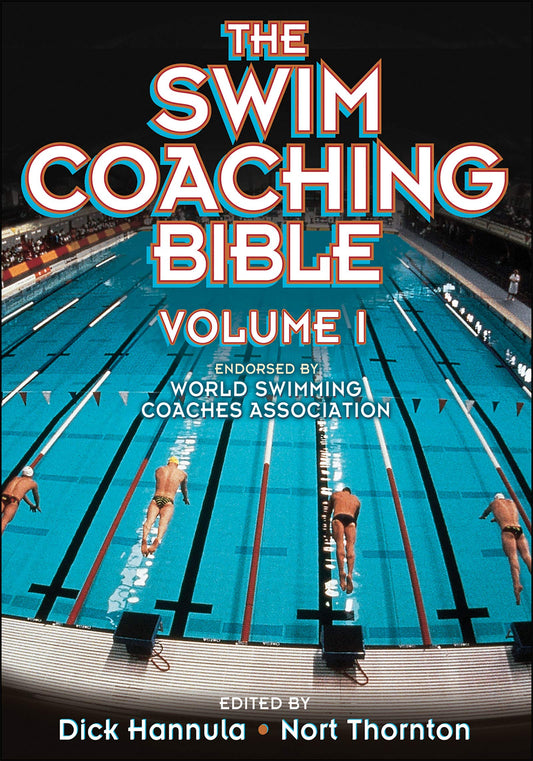 The Swim Coaching Bible, Volume I (The Coaching Bible) by Ha