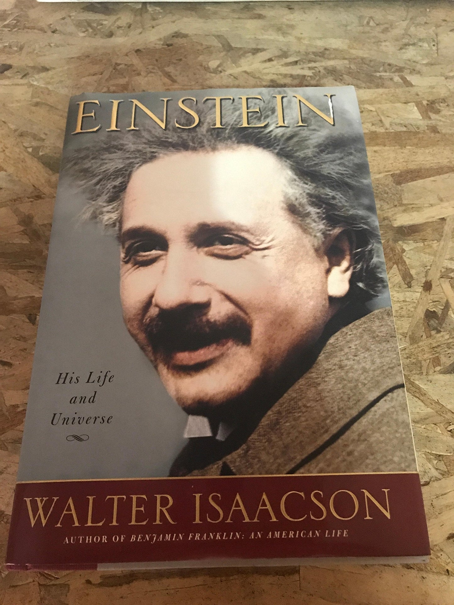 Einstein: His Life and Universe by Isaacson, Walter