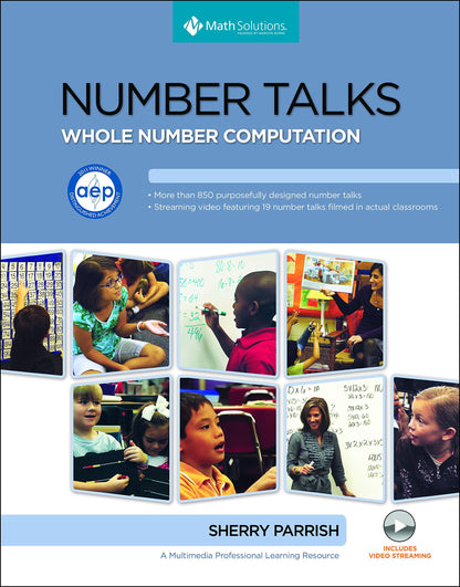 Number Talks Common Core Edition, Grades K-5: Helping Childr