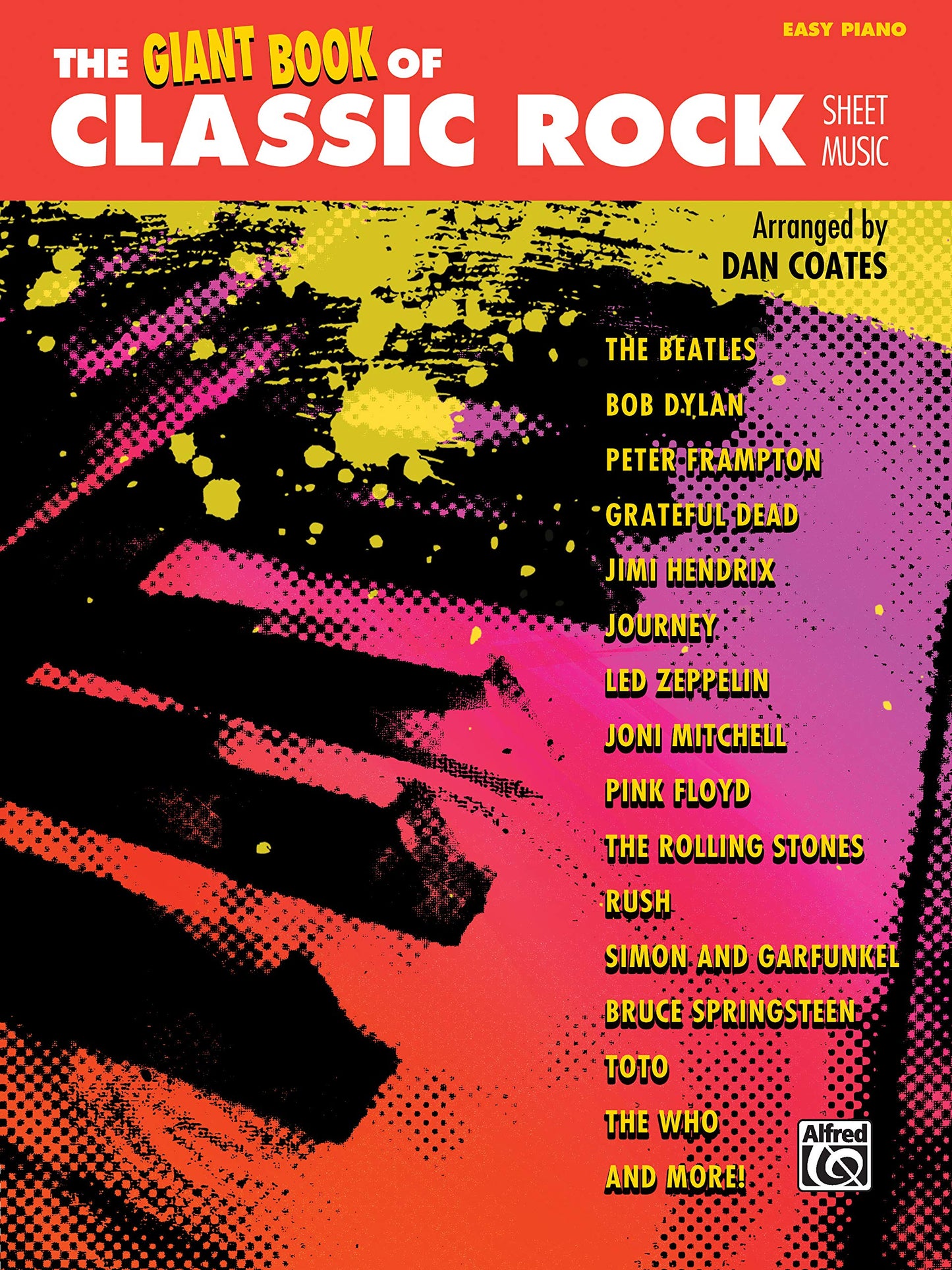 The Giant Book of Classic Rock Sheet Music: Easy Piano (The