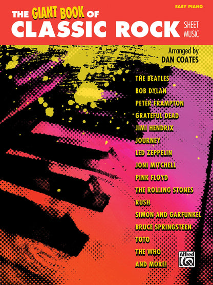 The Giant Book of Classic Rock Sheet Music: Easy Piano (The