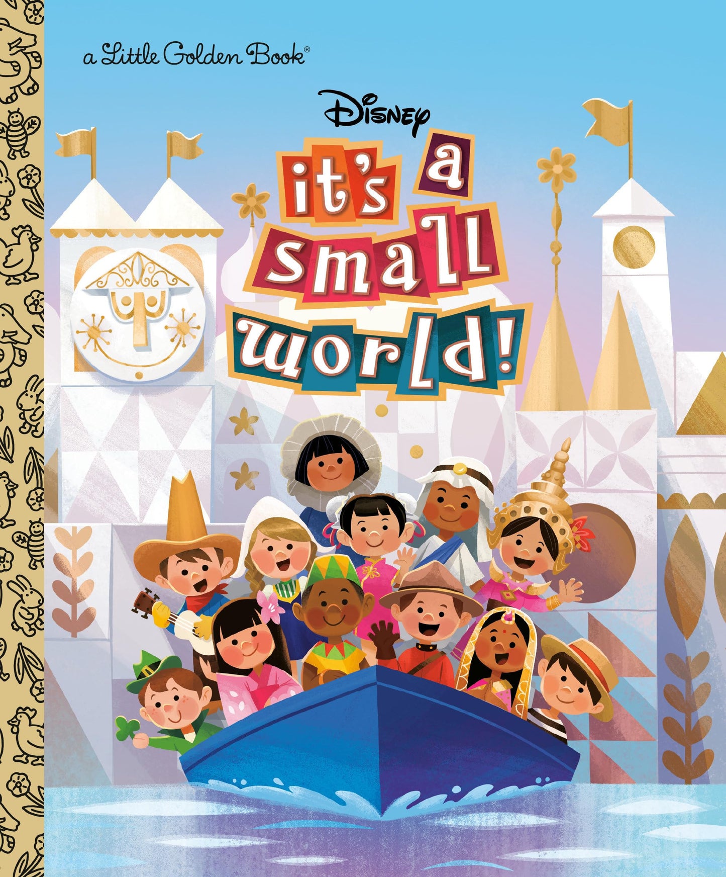 It's a Small World (Disney Classic) (Little Golden Book) by