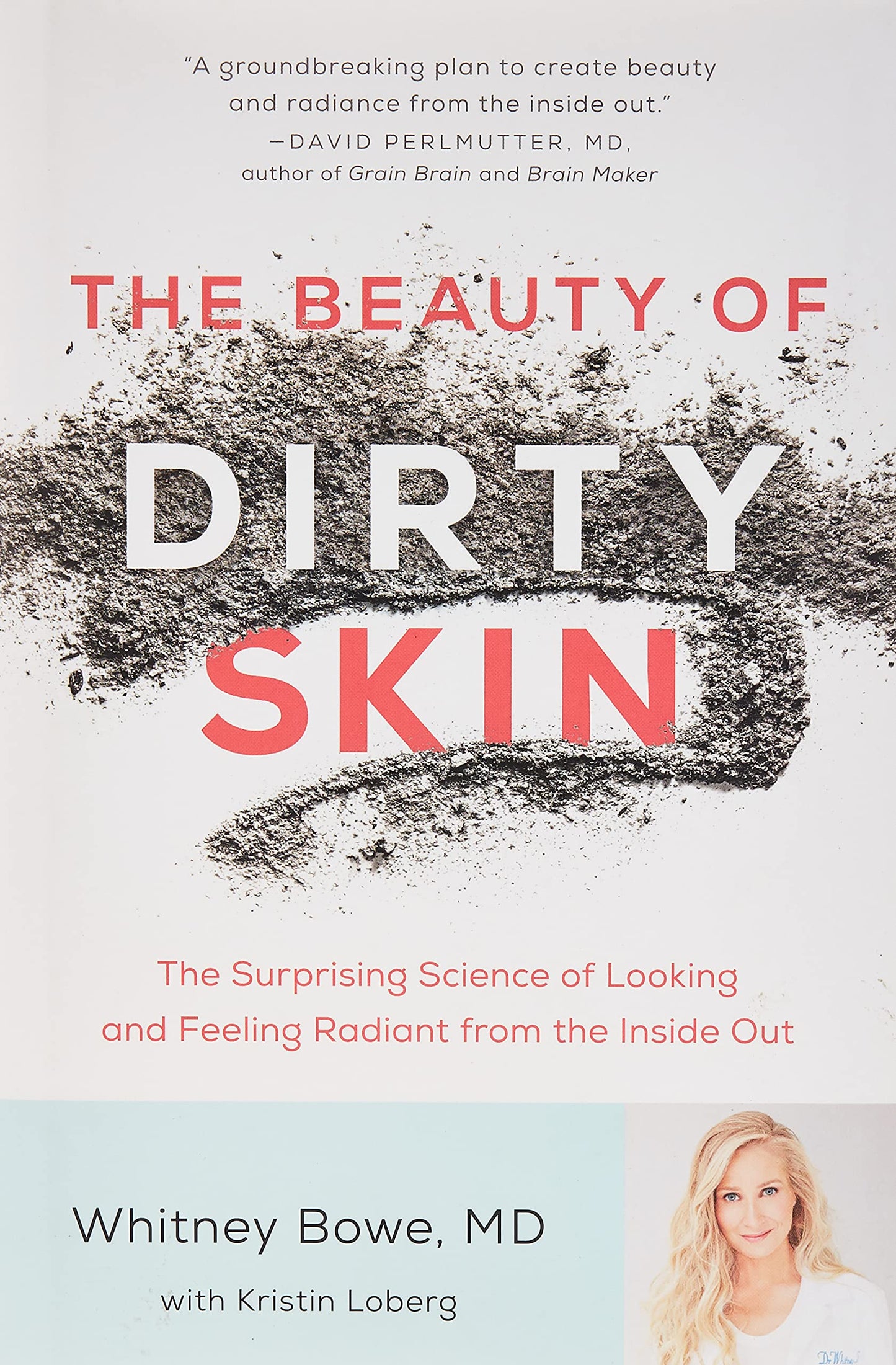 The Beauty of Dirty Skin: The Surprising Science of Looking