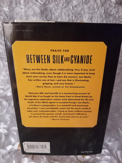 Between Silk and Cyanide: A Codemakers War, 1941-1945 by Mar