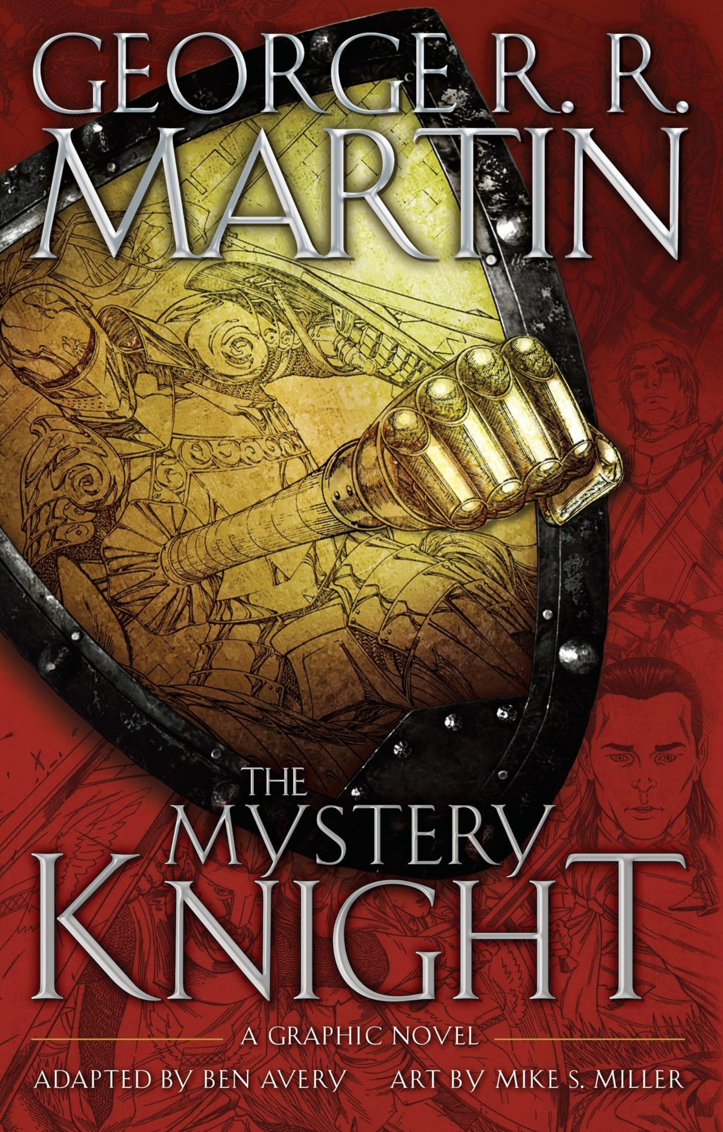 The Mystery Knight: A Graphic Novel (A Song of Ice and Fire