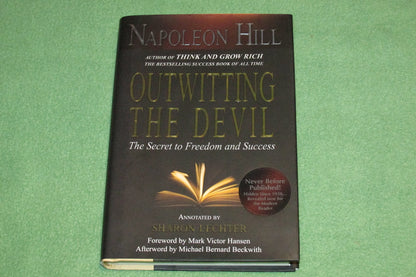 Outwitting the Devil: The Secret to Freedom and Success by H