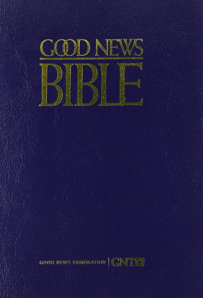Good News Bible (Large Print) by American Bible Society