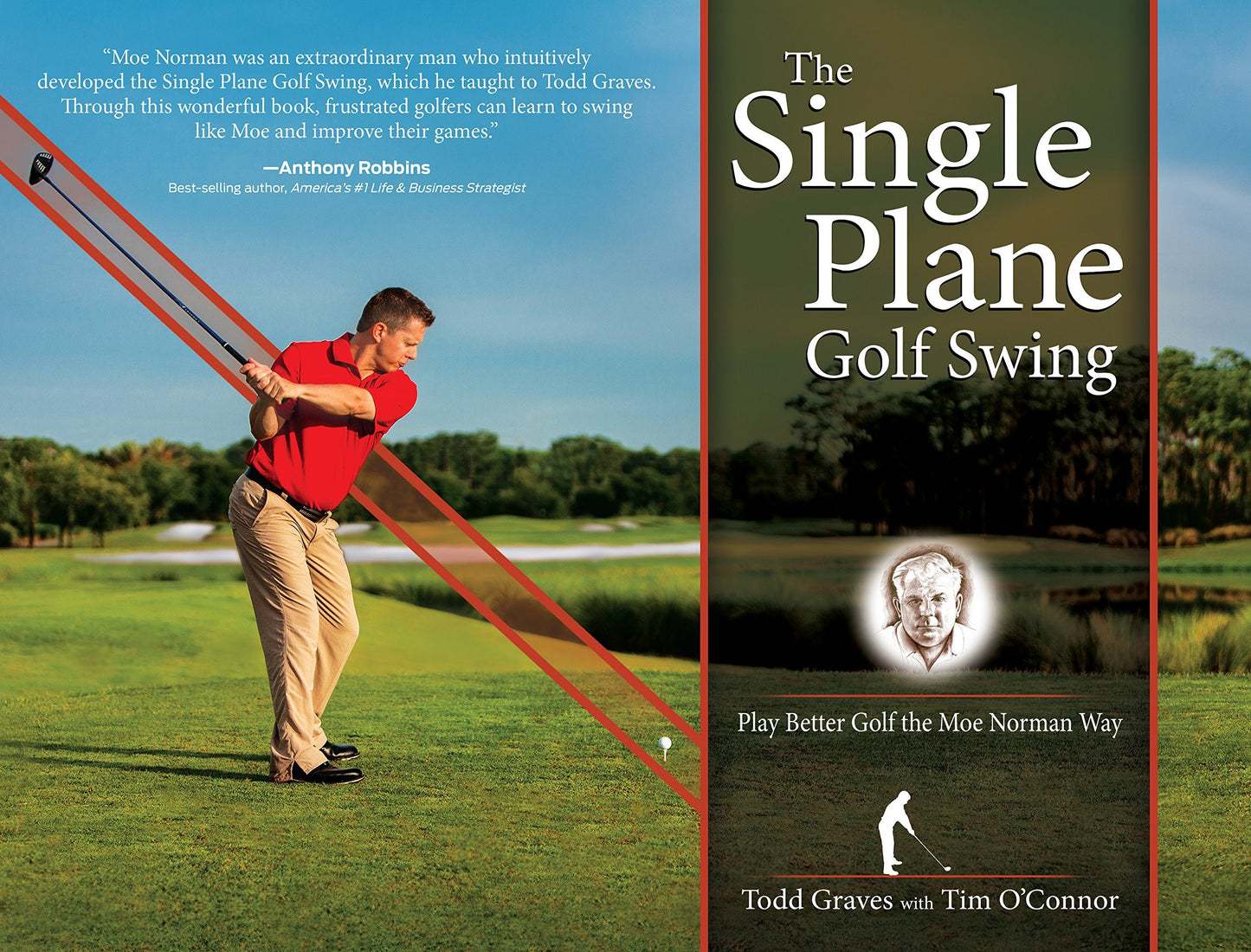 The Single Plane Golf Swing: Play Better Golf the Moe Norman