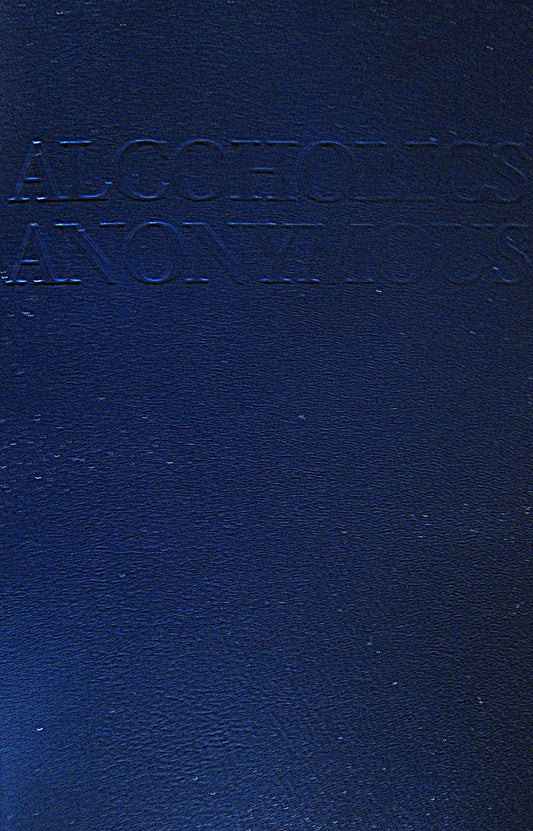 Alcoholics Anonymous: Large Print by AA