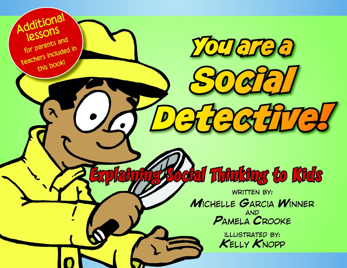 You are a Social Detective: Explaining Social Thinking to Ki