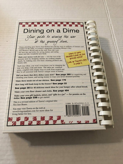 Dining on a Dime Cook Book: 1000 Money Saving Recipes and Ti