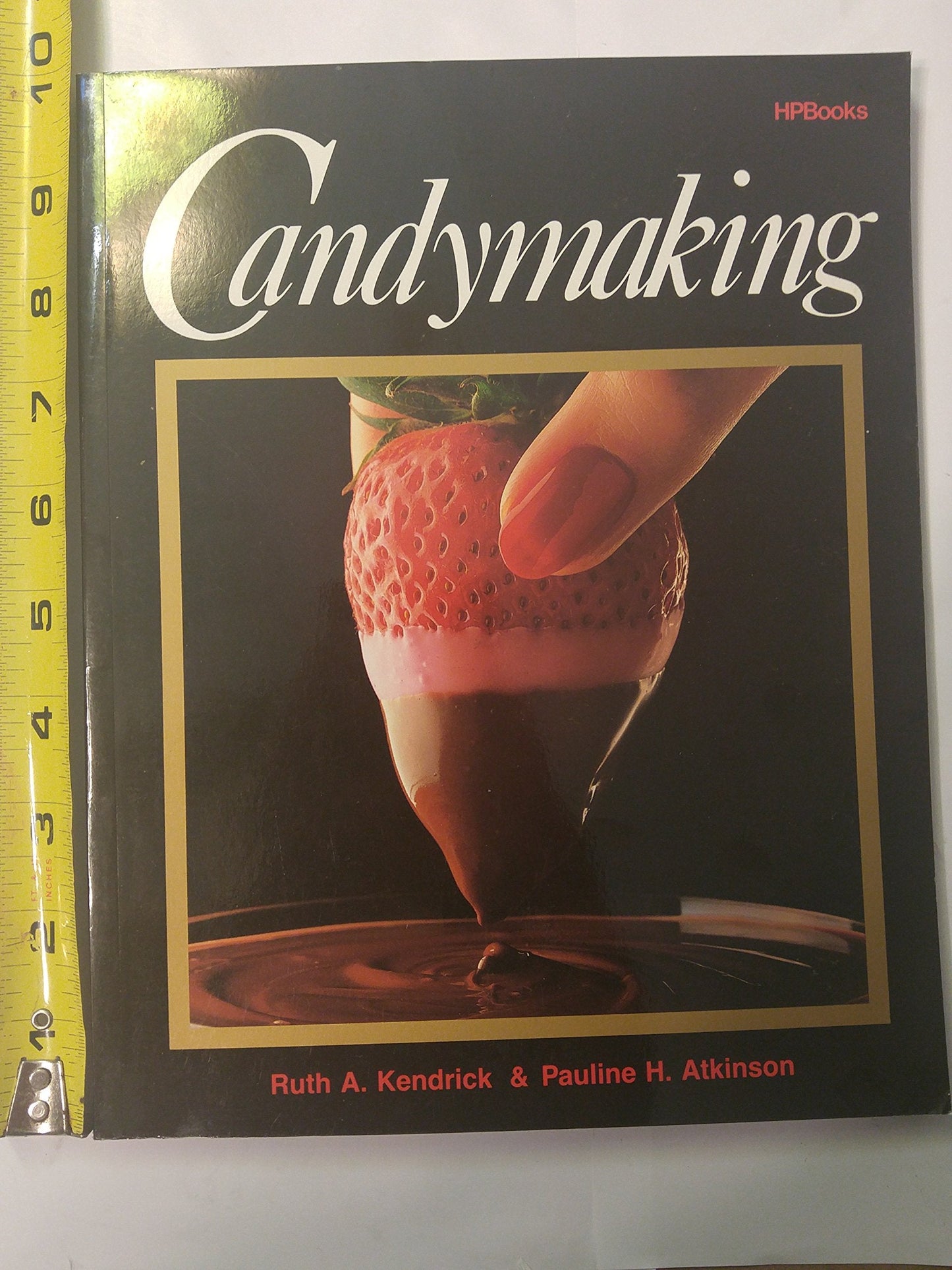Candymaking by Ruth A. Kendrick