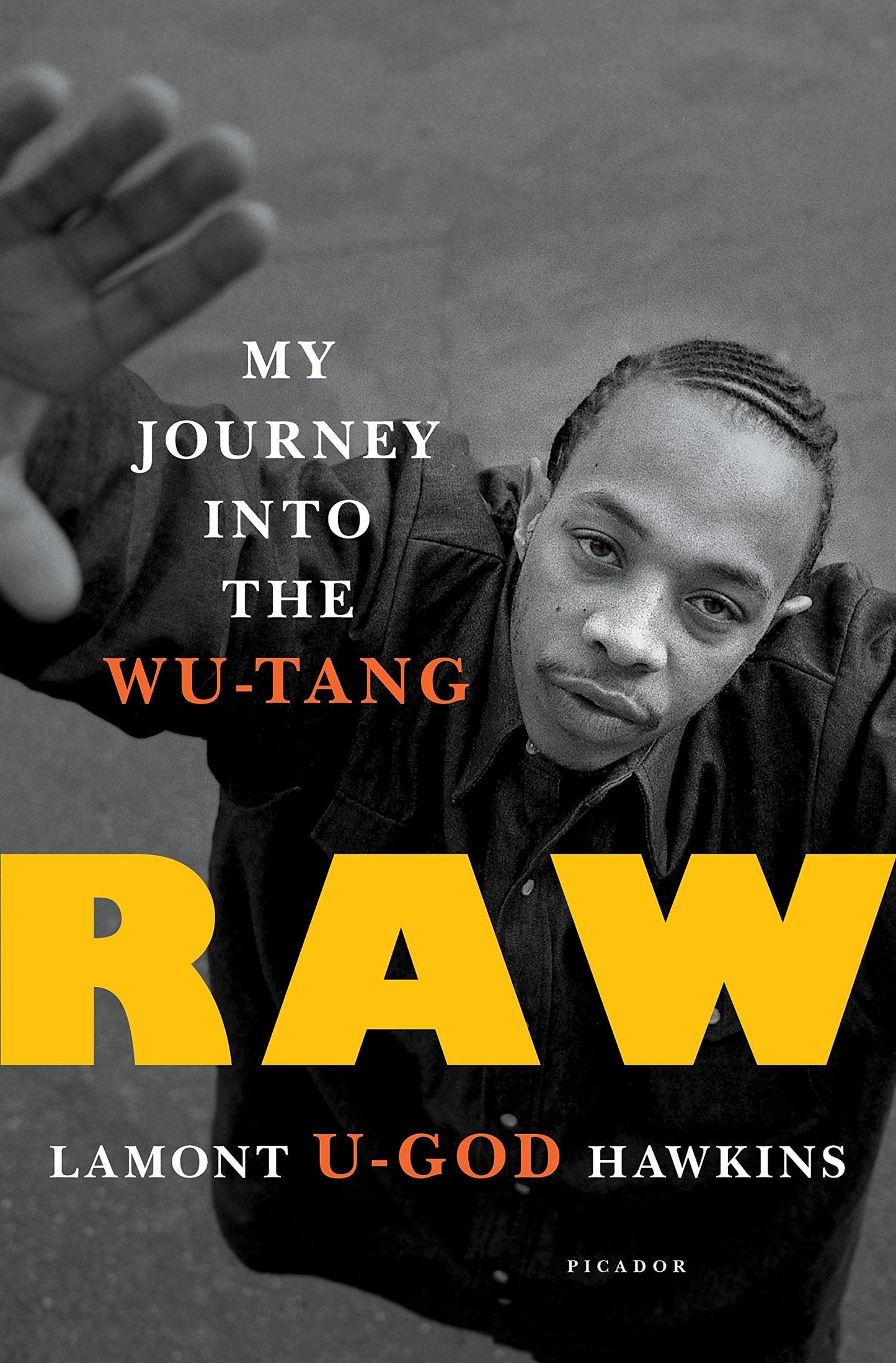 Raw: My Journey into the Wu-Tang by Hawkins, Lamont "U-God"