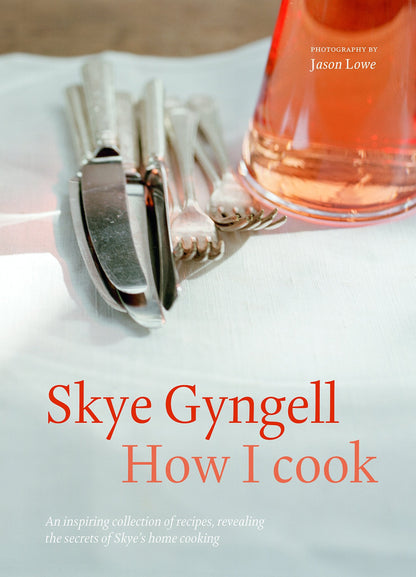 How I Cook: An Inspiring Collection of Recipes, Revealing th